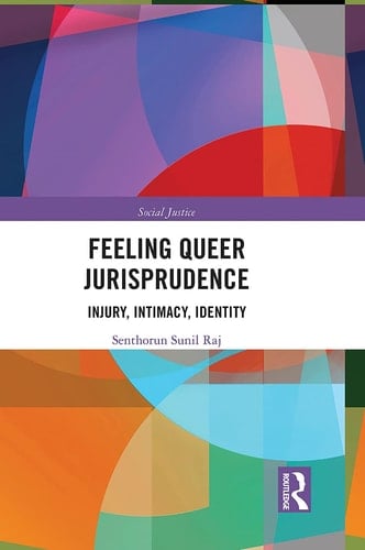 Feeling Queer Jurisprudence Injury, Intimacy, Identity