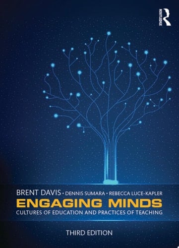 Engaging Minds Cultures of Education and Practices of Teaching
