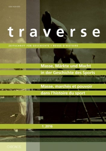 Masse, Märkte und Macht in der Geschichte des Sports