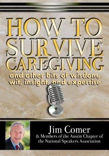 How to Survive Caregiving