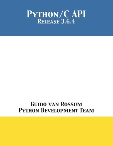 The Python/C API Release 3.6.4