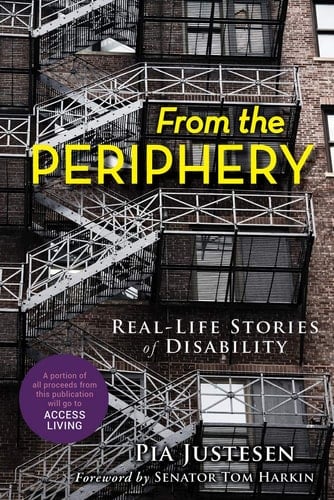 From the Periphery Real-life Stories of Disability