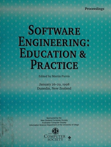 1998 International Conference Software Engineering: Education & Practice Proceedings : January 26-29, 1998, Dunedin, New Zealand
