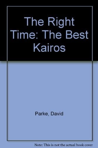 The Right Time The Best of Kairos