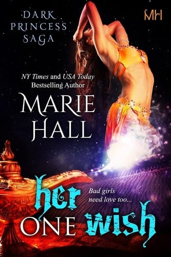 Her One Wish Kingdom Series, Book 10