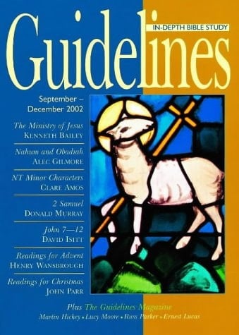 Guidelines in-depth Bible study : September-December 2002