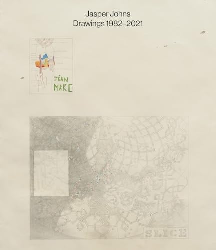 Jasper Johns Drawings 1982-2021