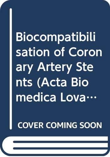 Biocompatibilisation of Coronary Artery Stents