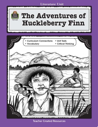 A Guide for Using The Adventures of Huckleberry Finn in the Classroom