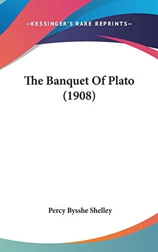 The Banquet Of Plato (1908)