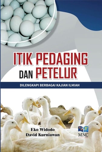 Itik Pedaging dan Petelur Dilengkapi Berbagai Kajian Ilmiah
