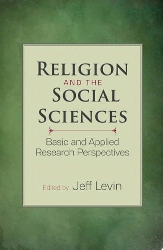 Religion and the Social Sciences Basic and Applied Research Perspectives