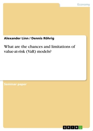What are the chances and limitations of value-at-risk (VaR) models?