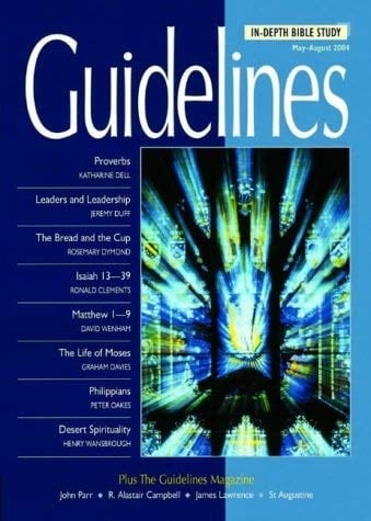 Guidelines May - August 2004 In-depth Bible Study