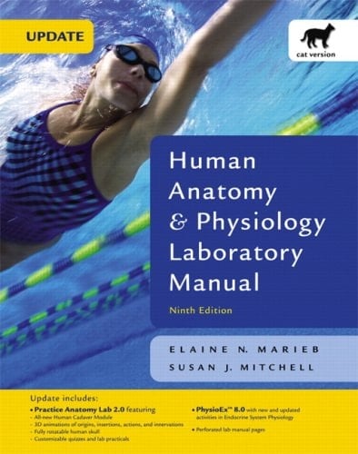 Human Anatomy and Physiology Laboratory Manual, Cat Version Value Pack (includes Anatomy and Physiology with IP-10 CD-ROM and Practice Anatomy Lab 2. 0 CD-ROM )