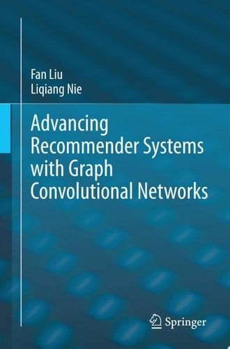 Advancing Recommender Systems with Graph Convolutional Networks