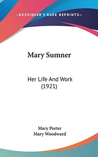 Mary Sumner Her Life And Work (1921)