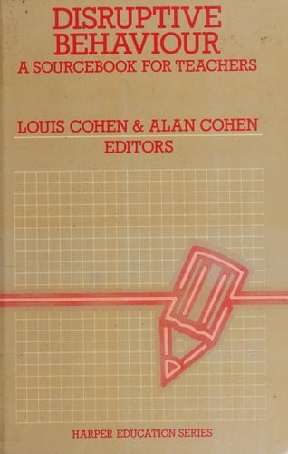 Disruptive Behaviour: A Sourcebook for Teachers