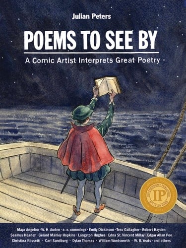 Poems to See by A Comic Artist Interprets Great Poetry