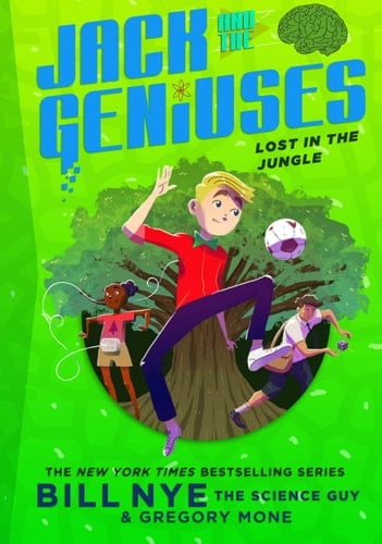 Lost in the Jungle Jack and the Geniuses Book #3