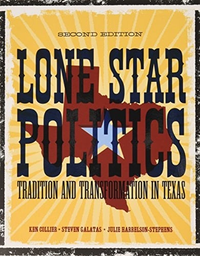Lone Star Politics 2nd Edition + Electronic Edition