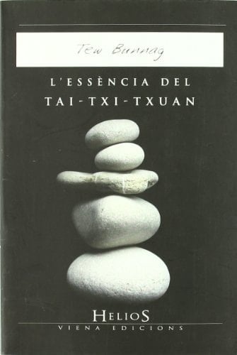 L'essència del tai-txi-txuan