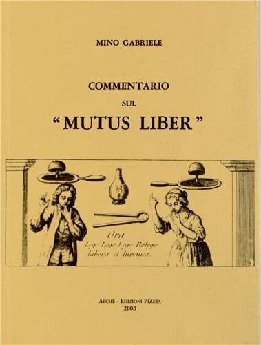 Commentario sul «Mutus liber»