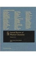 Annual Review of Physical Chemistry; V.62, 2011