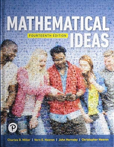 MATHEMATICAL IDEAS + MYLAB MATH WITH PEARSON ETEXT- 18 WEEK ACCESS.