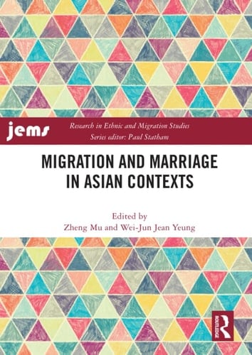 Migration and Marriage in Asian Contexts
