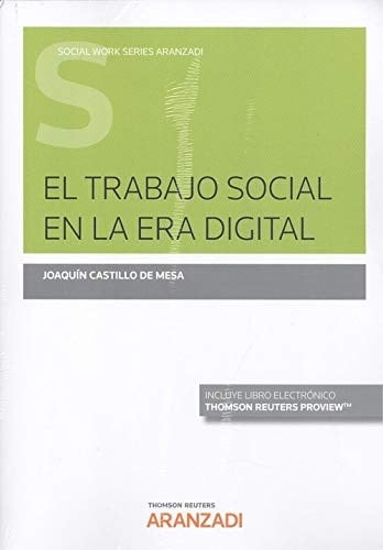 El trabajo social en la era digital Joaquín Castillo de Mesa