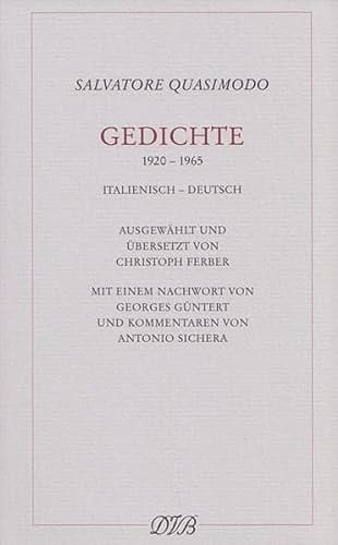 Gedichte 1920 - 1965 ; Italienisch-Deutsch
