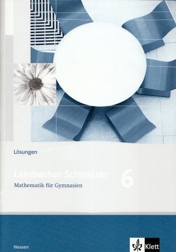 Lambacher Schweizer - Mathematik für Gymnasien