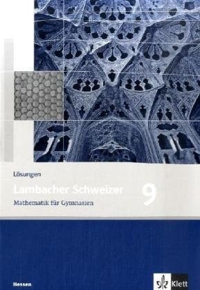 Lambacher Schweizer - Mathematik für Gymnasien