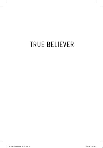 True Believer A Thriller