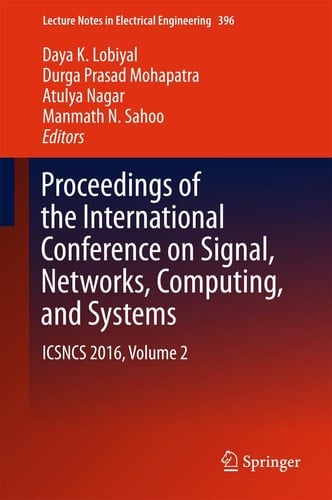 Proceedings of the International Conference on Signal, Networks, Computing, and Systems ICSNCS 2016, Volume 2