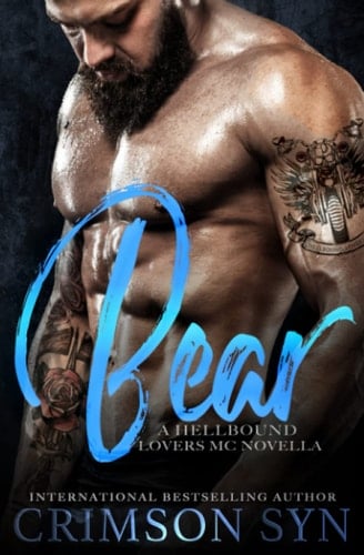 BEAR: A Hellbound Lovers MC Romance (Prequel)