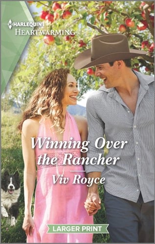 Winning Over the Rancher A Clean and Uplifting Romance