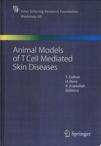Animal Models of T Cell-Mediated Skin Diseases