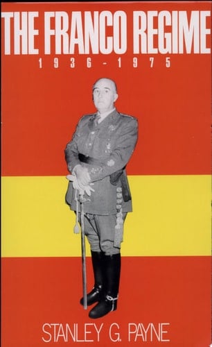 The Franco Regime, 1936–1975