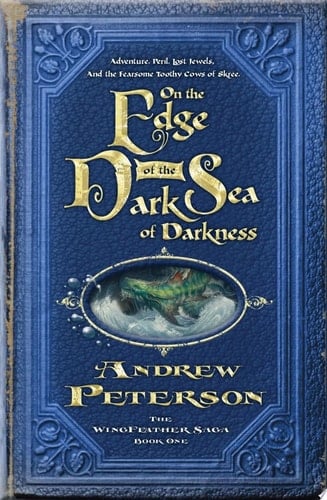 On the Edge of the Dark Sea of Darkness Adventure, Peril, Lost Jewels, and the Fearsome Toothy Cows of Skree