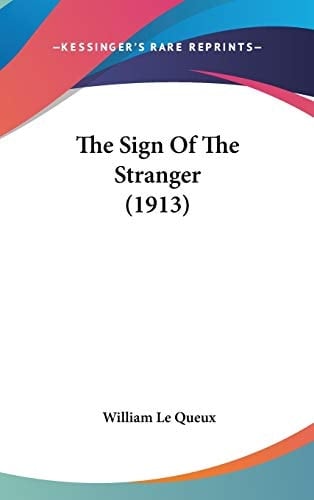 The Sign Of The Stranger (1913)