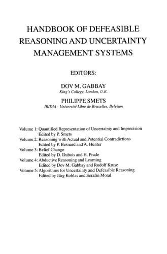 Handbook of Defeasible Reasoning and Uncertainty Management Systems