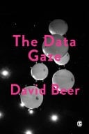 The Data Gaze Capitalism, Power and Perception