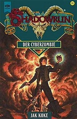 Der Cyberzombie zweites Buch der Drachenherz-Saga
