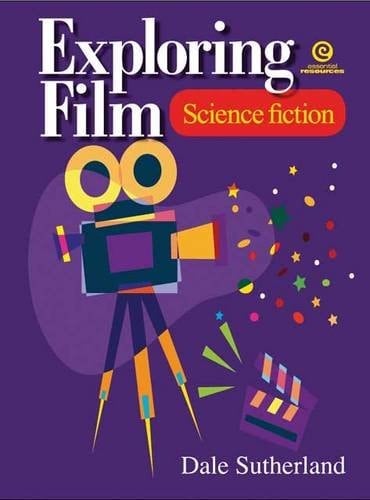 Exploring Film: Science fiction