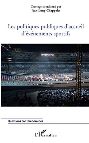 Les politiques publiques d'accueil d'événements sportifs