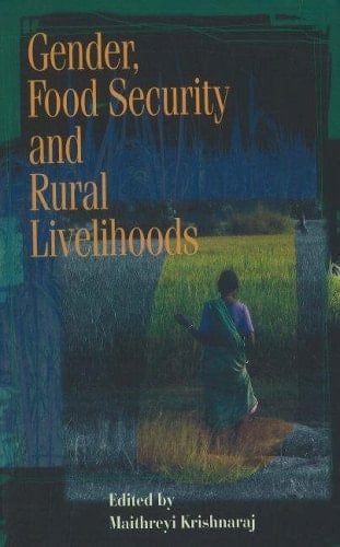 Gender, Food Security, and Rural Livelihoods