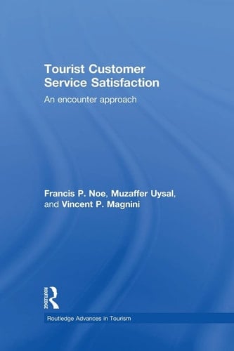 Tourist Customer Service Satisfaction An Encounter Approach