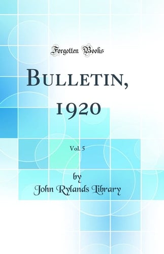 Bulletin, 1920, Vol. 5 (Classic Reprint)